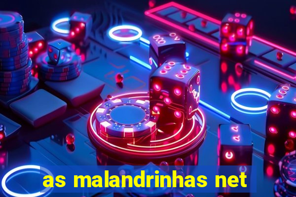 as malandrinhas net